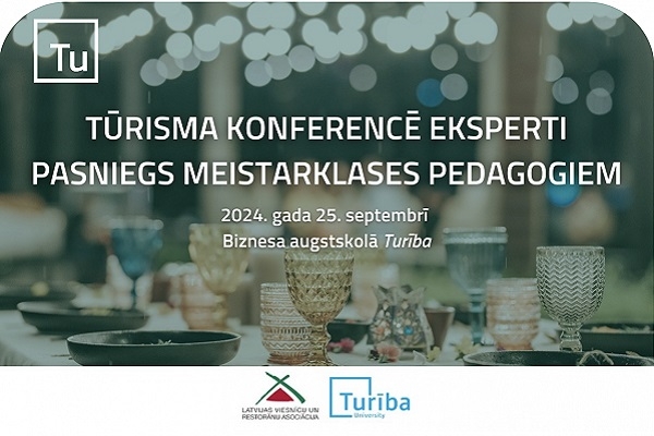 Tūrisma konferencē eksperti pasniegs meistarklases pedagogiem