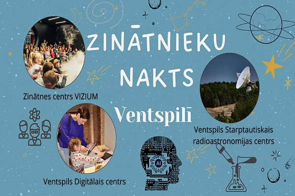 Zinātnieku nakts aktivitātes Ventspilī