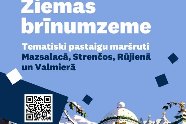 Aicina doties neparastā pastaigā «Ziemas brīnumzeme» Valmieras novadā!