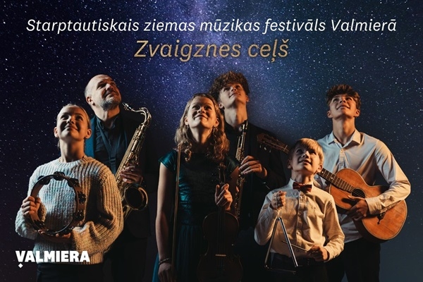 Valmierā skanēs Starptautiskais ziemas mūzikas festivāls «Zvaigznes ceļš»