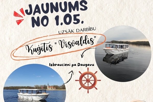 Jaunums Līvānos - brauciens pa Daugavu ar kuģīti «Visvaldis»