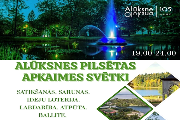 Atzīmējot Alūksnes 105. jubileju, pirmo reizi svinēsim Alūksnes pilsētas Apkaimes svētkus