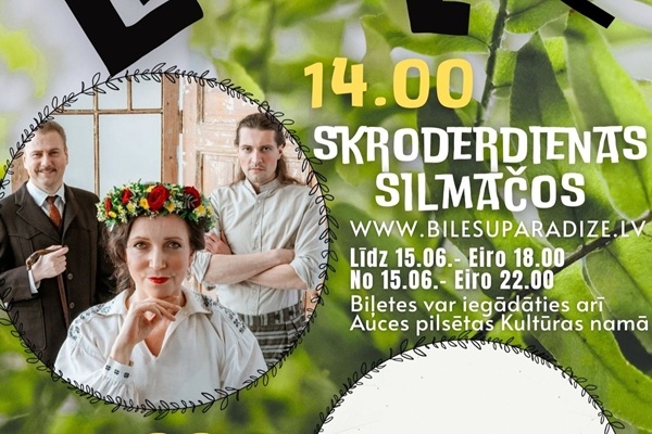 «Skroderdienas Silmačos» un lustīga zaļumballe Līgo svētkos Aucē