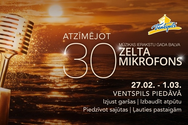 «Zelta Mikrofona» nedēļas nogale Ventspilī: atpūtas ieteikumi pilsētas viesiem 