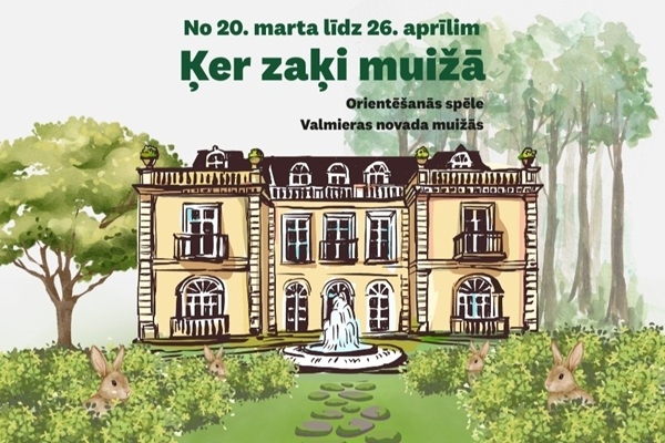 Apceļo Valmieras novadu, ķerot zaķi muižās!