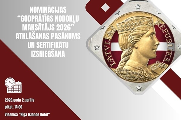Uzaicinājums pieteikties nominācijai «Godprātīgs nodokļu maksātājs 2026»