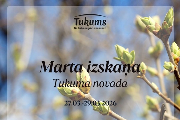Marta izskaņa Tukuma novadā