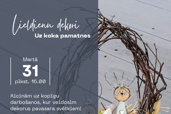 Lieldienu dekoru radošā darbnīca Kārsavas kultūrvēstures centrā «Līču mājas»