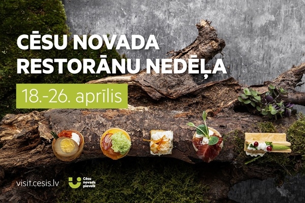 Cēsu novada pavasara Restorānu nedēļa aicina atklāt garšu maršrutu