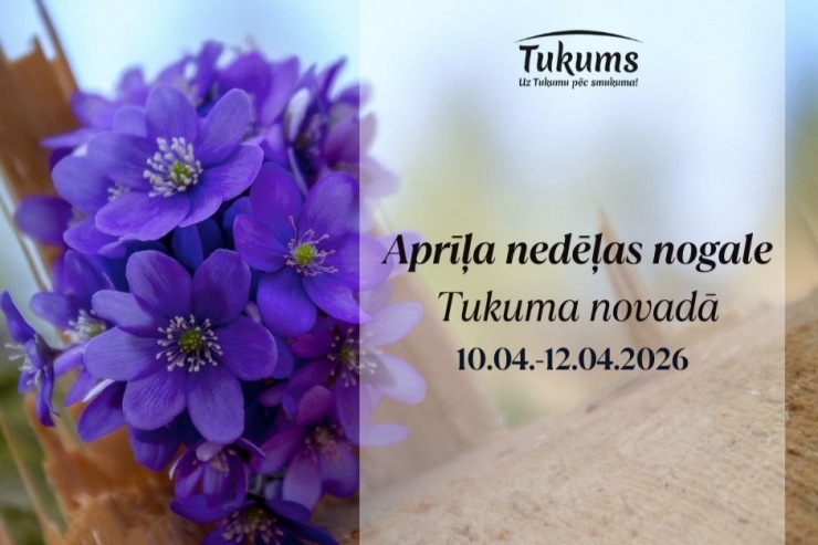 Baudām pavasari Tukuma novadā