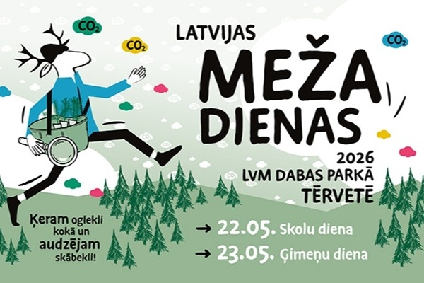 Jau šajā nedēļas nogalē meža izziņas festivāls «Latvijas Meža dienas»