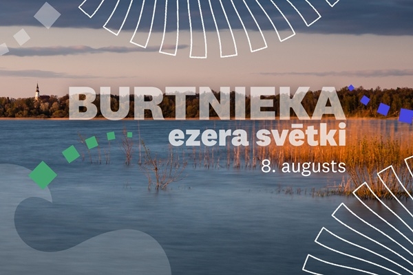 Burtnieka ezera svētkos apmeklētājus priecēs aktivitātes ģimenēm un deju uzvedums ar Agra Daņiļeviča horeogrāfiju