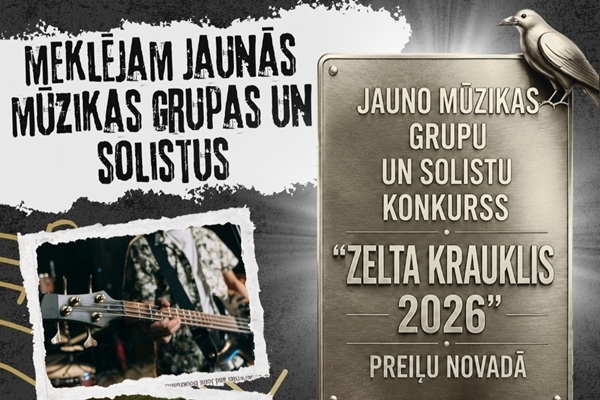 Aicina jaunās mūzikas grupas un solistus piedalīties konkursā «Zelta Krauklis 2026» Preiļos