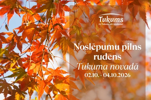 Noslēpumu pilns rudens Tukuma novadā