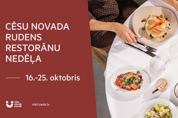 Cēsu novada restorāni rudenī aicina baudīt kopābūšanu