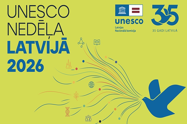 Latvijā tiek atzīmēta UNESCO nedēļa 2026
