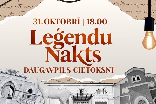 Leģendu naktī Daugavpils cietoksnis aicinās iepazīt vēsturi citā gaismā