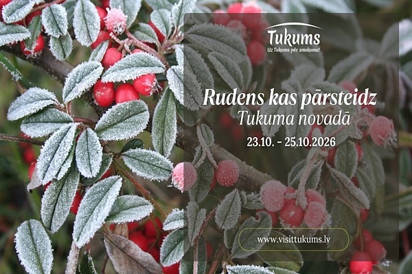 Rudens kas pārsteidz Tukuma novadu!