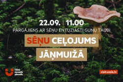 Atpūtas un ceļojumu piedāvājumi 18.09.2024 - 22.09.2024 Dodies sēņu ceļojumā Jānmuižā! Cēsu TIC