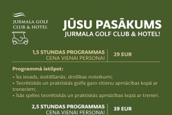 Pasākums, kas paliks atmiņās! Jurmala Golf Club & Hotel