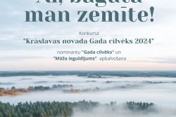 Atpūtas un ceļojumu piedāvājumi 13.11.2024 - 19.11.2024  Svētku koncerts "Ai, bagāta man zemīte!" Krāslavas TIC