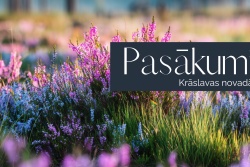 Atpūtas un ceļojumu piedāvājumi 10.09.2025 - 16.09.2025 Pasākumi Krāslavas novadā Krāslavas TIC