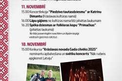 Atpūtas un ceļojumu piedāvājumi 12.11.2025 - 18.11.2025 Latvijas Valsts svētkiem veltītie pasākumi Krāslavas TIC
