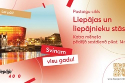 Atpūtas un ceļojumu piedāvājumi 23.11.2025 - 29.11.2025 Liepājas un liepājnieku stāsti Liepājas reģiona TIB