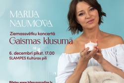 Atpūtas un ceļojumu piedāvājumi 02.12.2025 - 06.12.2025 "Gaismas klusumā" Marija Naumova Tukuma TIC