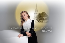 Atpūtas un ceļojumu piedāvājumi 06.12.2025 - 13.12.2025 Ziemassvētku noskaņu koncerts Tukuma TIC