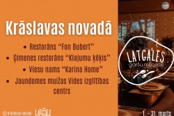 Atpūtas un ceļojumu piedāvājumi 05.03.2026 - 11.03.2026 Latgales garšu mēnesis KRĀSLAVAS NOVADĀ Krāslavas TIC
