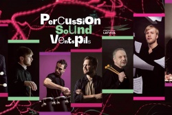 Atpūtas un ceļojumu piedāvājumi 26.04.2026 - 29.04.2026 Percussion Sound Ventspils Ventspils TIC