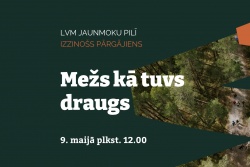 Pārgājiens "Mežs kā tuvs draugs" Tukuma TIC