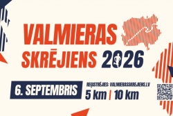 Valmieras skrējiens 2026 Valmieras novada Tūrisma pārvalde