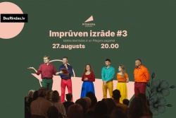 “Imprūven” izrāde #3