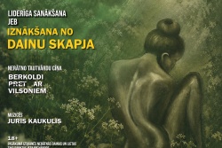 Liderīga sanākšana jeb IZNĀKŠANA NO DAINU 