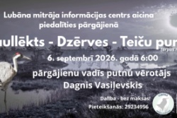 Pārgājiens DZĒRVES - SAULLĒKTS