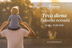Atpūtas un ceļojumu piedāvājumi 13.09.2026 - 14.09.2026 Svini Tēva dienu Tukuma novadā VisitTukums.lv