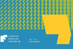 Atpūtas un ceļojumu piedāvājumi 20.09.2026 - 27.09.2026 Liepājas Mākslas forums 2026 Liepaja.travel