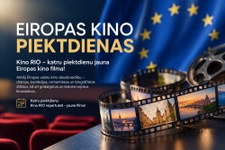 Eiropas kino piektdienas Kino RIO