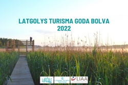 Atpūtas un ceļojumu piedāvājumi 22.11.2022 - 28.11.2022 Latgales Tūrisma balvas 2022 pretendenti Latgale.travel