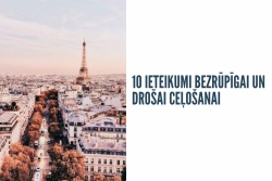 10 ieteikumi ceļošanai!  Biznesa augstskola Turība