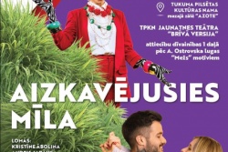 Izrāde AIZKAVĒJUSIES MĪLA Tukumā Tukuma TIC