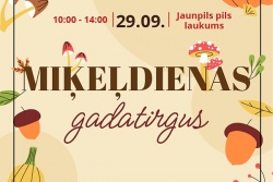 Atpūtas un ceļojumu piedāvājumi 05.09.2024 - 29.09.2024 Tradicionālais Miķeļdienas gadatirgus Jaunpils pils